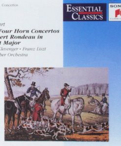 Wolfgang Amadeus Mozart, Leopold Mozart, Dale Clevenger, Liszt Ferenc Chamber Orchestra - Mozart : The Four Horn Concertos, Concert Rondeau (CD, RM) (Near Mint (NM or M-))