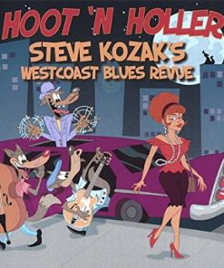Steve Kozak 's West Coast Blues Revue - Hoot 'N Holler (CD, Album) (Mint (M))