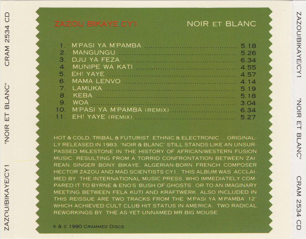 Zazou, Bikaye and CY1 - Noir Et Blanc (CD, Album, RE) (Near Mint (NM or M-)) - Image 2