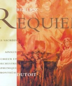 Hector Berlioz, John Mark Ainsley, Chœur De L'Orchestre Symphonique De Montréal Et Orchestre Symphonique De Montréal, Charles Dutoit - Requiem / 5 Pièces Sacrées (2xCD) (Near Mint (NM or M-))