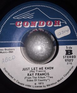 Alternative view of Ray Francis (2) - I Knew Her Then (7", Single) (Very Good (VG))