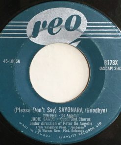 Jodie Sands - (Please Don't Say) Sayonara (Goodbye) (7", Single) (Very Good (VG))
