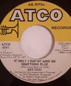 Bee Gees - If Only I Had My Mind On Something Else  (7", Single) (Near Mint (NM or M-))