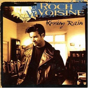 Roch Voisine - Kissing Rain (CD, Album) (Near Mint (NM or M-))