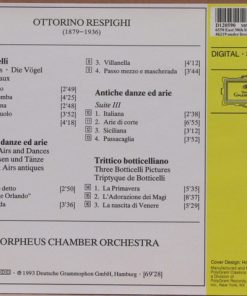 Alternative view of Ottorino Respighi • Orpheus Chamber Orchestra - Ancient Airs And Dances I & III • Three Botticelli Pictures • The Birds (CD, Album, Club) (Near Mint (NM or M-))