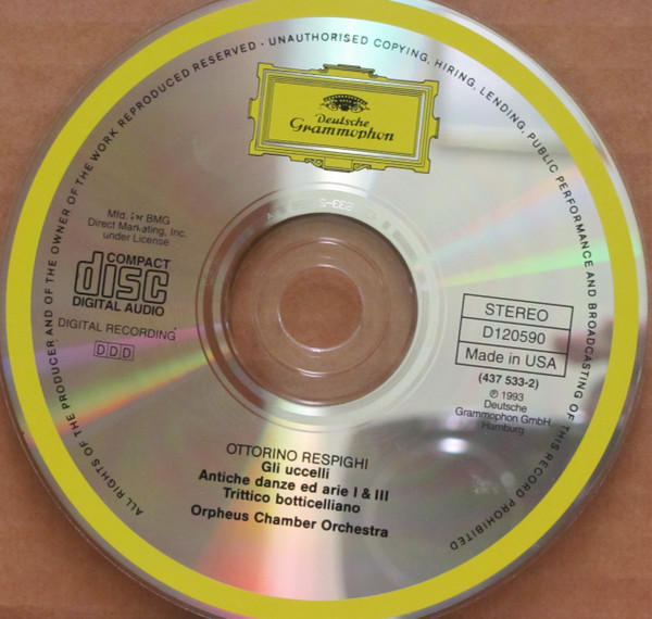 Ottorino Respighi • Orpheus Chamber Orchestra - Ancient Airs And Dances I & III • Three Botticelli Pictures • The Birds (CD, Album, Club) (Near Mint (NM or M-)) - Image 3