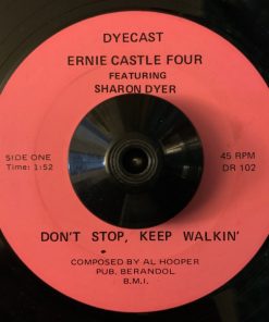Ernie Castle 4 Featuring Sharon Dyer - Don't Stop, Keep Walkin' (7") (Very Good Plus (VG+))