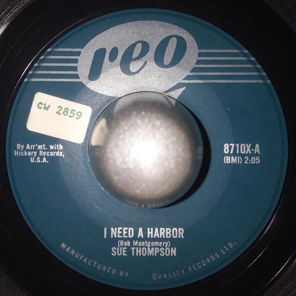 Sue Thompson - I Need A Harbor / What's Wrong Bill? (7", Single) (Very Good (VG))