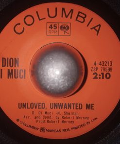 Dion DiMucci - Unloved, Unwanted Me / Sweet, Sweet Baby (7", Single) (Near Mint (NM or M-))