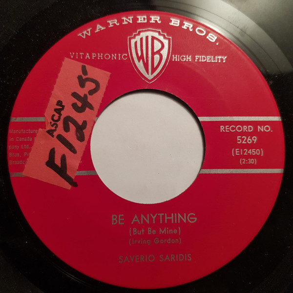 Saverio Saridis - Be Anything (But Be Mine) (7", Single) (Very Good Plus (VG+))