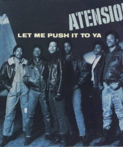 Atension - Let Me Push It To Ya (12") (Mint (M))