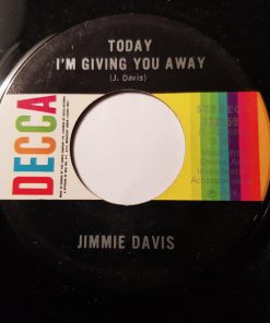 Alternative view of Jimmie Davis - Mary Let Your Bangs Hang Down / Today I'm Giving You Away (7", Single) (Very Good Plus (VG+))