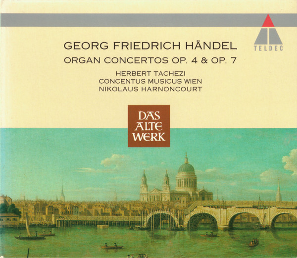 Georg Friedrich Händel – Herbert Tachezi, Concentus Musicus Wien, Nikolaus Harnoncourt - Organ Concertos Op. 4 & Op. 7 (2xCD, Album, RE) (Near Mint (NM or M-))