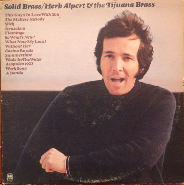 Herb Alpert & The Tijuana Brass - Solid Brass - Greatest Hits (LP, Comp) (Very Good Plus (VG+))