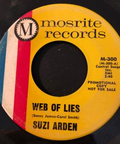 Suzi Arden - Web Of Lies / Who Do You Go To (7", Single, Mono, Promo) (Very Good Plus (VG+))