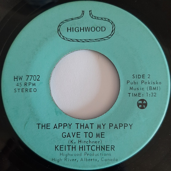 Keith Hitchner - Lone Star and Coors/ The Appy that my Pappy gave to me (7", Single) (Very Good Plus (VG+)) - Image 2