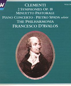 Muzio Clementi, Pietro Spada, Philharmonia Orchestra, Francesco D'Avalos - 2 Symphonies Op. 18 / Minuetto Pastorale / Piano Concerto (Volume 1) (CD, RE) (Near Mint (NM or M-))