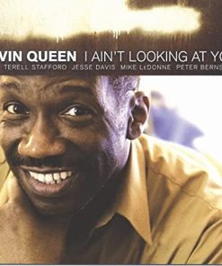 Alvin Queen - I Ain't Looking At You (CD, Album) (Near Mint (NM or M-))