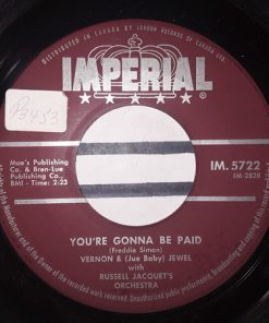 Alternative view of Russell Jacquet & His Orchestra, Vernon Garrett, Baby Jewel - Sail On / You're Gonna Be Paid (7", Single) (Very Good Plus (VG+))