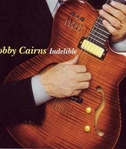 Bob Cairns - Indelible (CD, Album) (Near Mint (NM or M-))