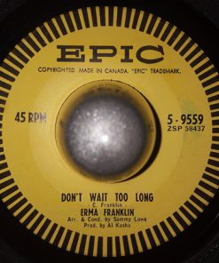 Alternative view of Erma Franklin - Time After Time / Don't Wait Too Long (7") (Very Good Plus (VG+))