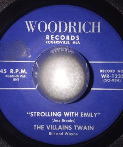 Villains Twain (Bill And Wayne) - Strolling With Emily / There's A Big Blue Cloud (7", Single) (Very Good Plus (VG+))
