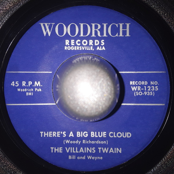 Villains Twain (Bill And Wayne) - Strolling With Emily / There's A Big Blue Cloud (7", Single) (Very Good Plus (VG+)) - Image 2