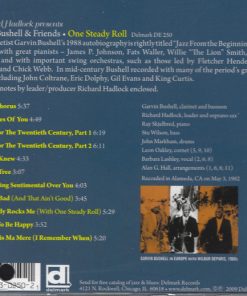 Alternative view of Garvin Bushell - Richard Hadlock Presents Garvin Bushell And Friends: One Steady Roll (CD, Album) (Very Good Plus (VG+))