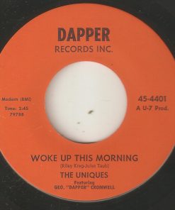 The Uniques (25) Featuring George Cromwell - Woke Up This Morning / My Mothers Eyes (7") (Very Good Plus (VG+))