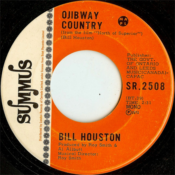 Bill Houston - Open Spaces / Ojibway Country (7", Mono) (Very Good Plus (VG+)) - Image 2