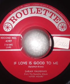 Sarah Vaughan - If Love Is Good To Me (7", Single) (Very Good Plus (VG+))