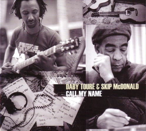 Daby Touré & Skip McDonald - Call My Name (CD, MiniAlbum) (Near Mint (NM or M-))