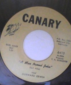 Alternative view of Durward Erwin - The Gypsy's Secret / A Man Named John (7") (Very Good (VG))