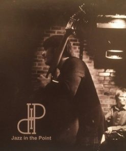 Jazz In The Point - Jazz In The Point (CD) (Mint (M))
