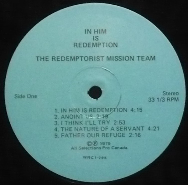 The Redemptorist Mission Team - In Him Is Redemption (LP, Album) (Mint (M)) - Image 3