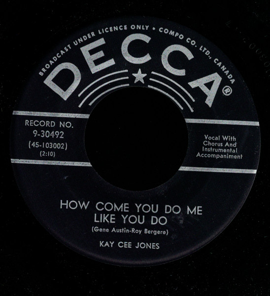 Kay Cee Jones - The Sound Of Love / How Come You Do Me Like You Do (7", Single) (Very Good Plus (VG+)) - Image 2