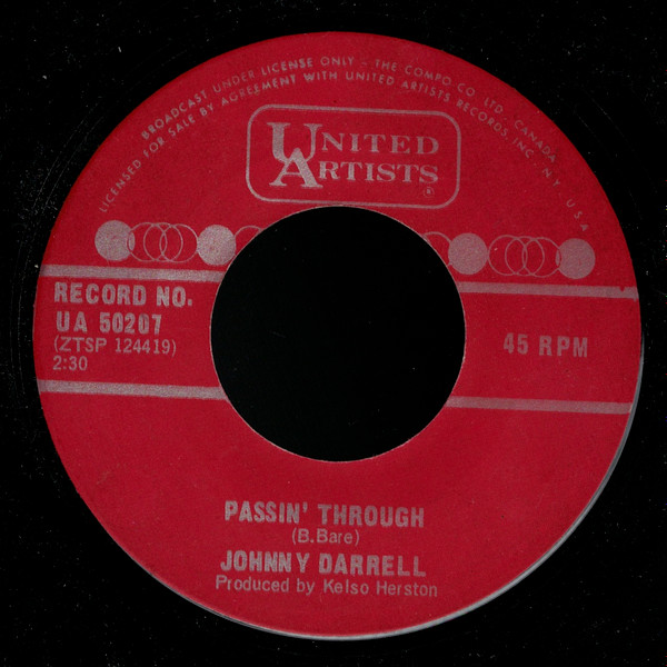 Johnny Darrell - Passin’ Through / Come See What’s Left Of Your Man (7", Single) (Very Good (VG))