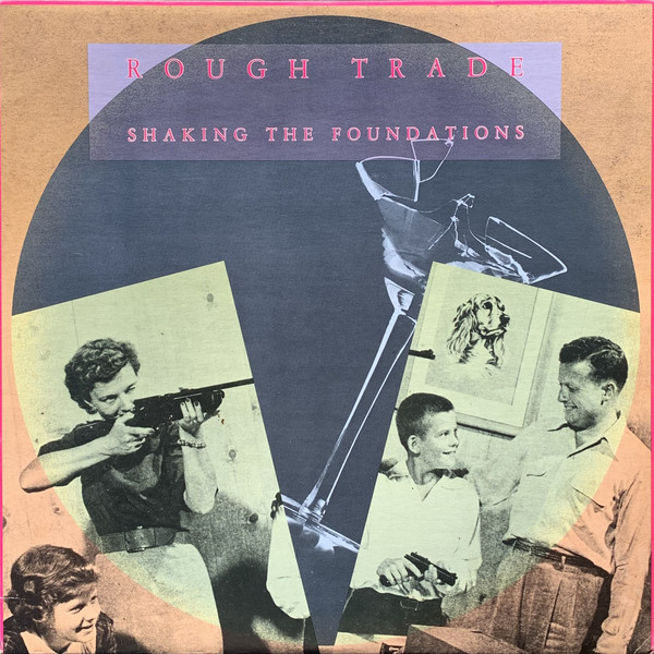 Rough Trade - Shaking The Foundations (LP, Album) (Mint (M))
