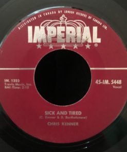 Chris Kenner - Sick And Tired (7", Single) (Very Good Plus (VG+))