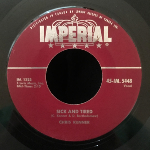 Chris Kenner - Sick And Tired (7", Single) (Very Good Plus (VG+))