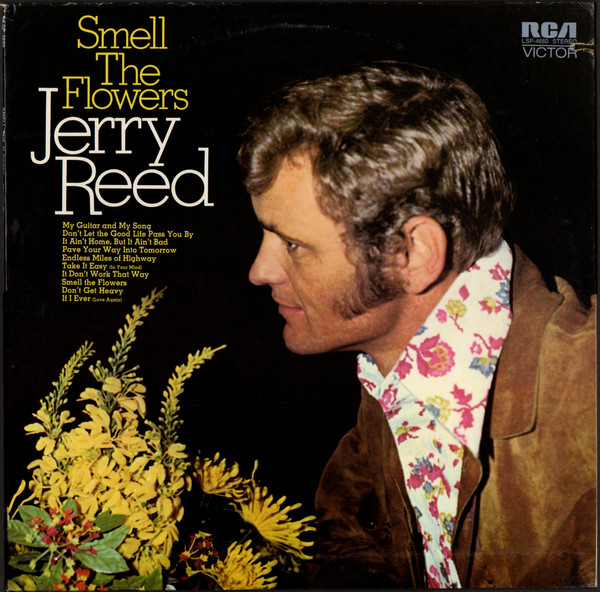 Jerry Reed - Smell The Flowers (LP, Album, Ind) (Mint (M))