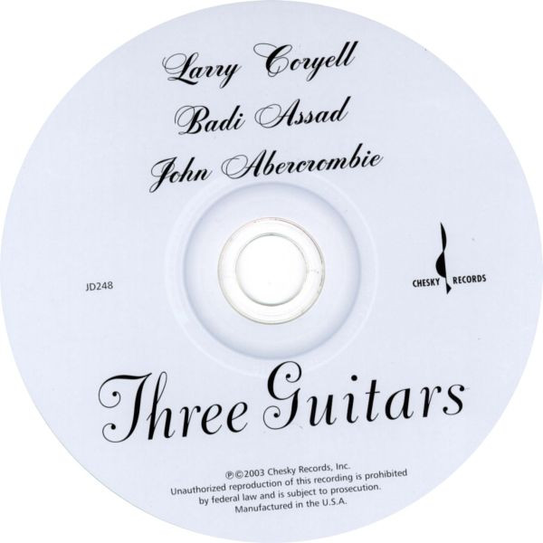 Larry Coryell, Badi Assad, John Abercrombie - Three Guitars (CD, Album) (Near Mint (NM or M-)) - Image 3