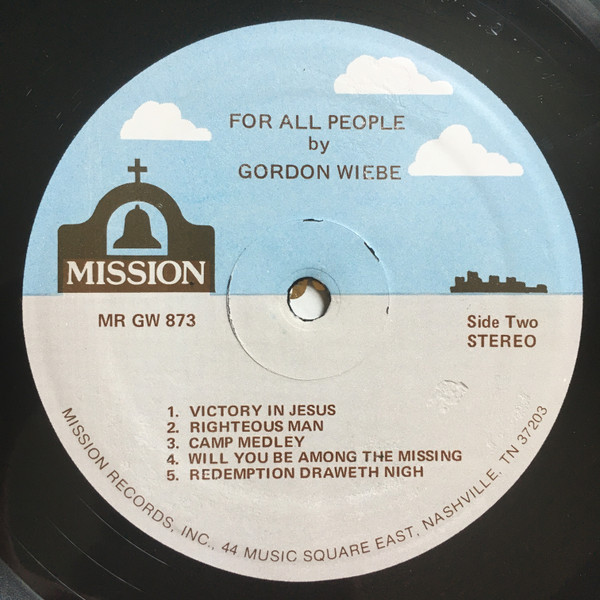 Gordon Wiebe - For All People (LP) (Mint (M)) - Image 4