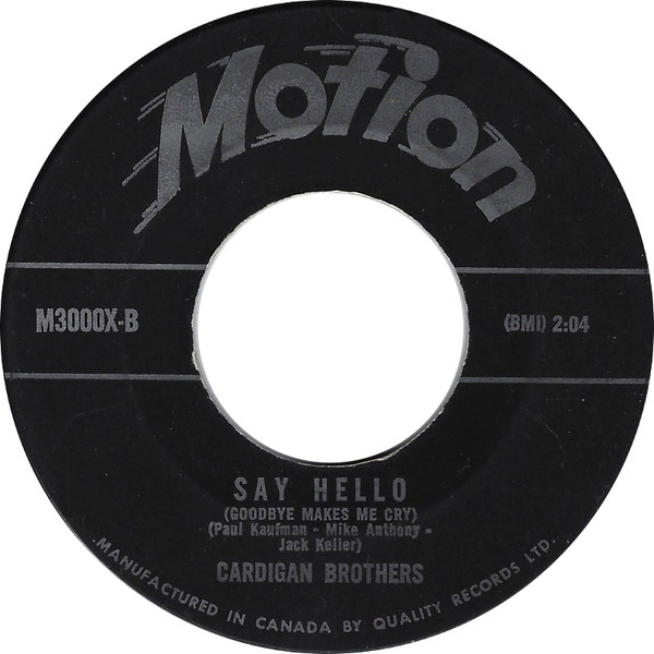 Cardigan Brothers - Everybody Loves A Guy Named Johnny / Say Hello (Goodbye Makes Me Cry) (7", Single) (Very Good Plus (VG+)) - Image 2