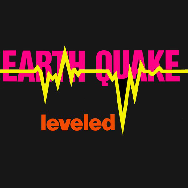 Earth Quake (2) - Leveled (LP, Album) (Mint (M))