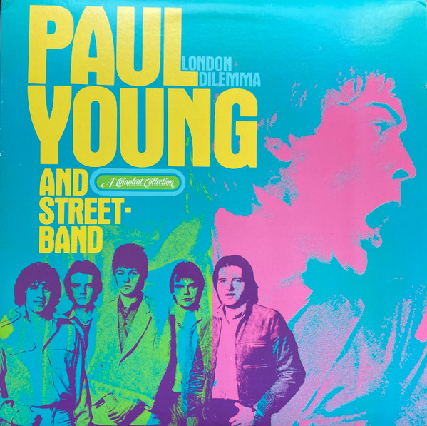 Paul Young And Streetband - London Dilemma (A Compleat Collection) (2xLP, Comp, Club, Car) (Mint (M))