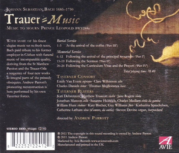 Johann Sebastian Bach, Taverner Consort & Players, Andrew Parrott - Trauer - Music To Mourn Prince Leopold (CD, Album) (Near Mint (NM or M-)) - Image 2