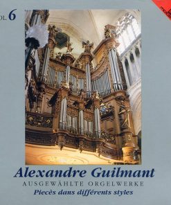 Alexandre Guilmant - François Lombard - Ausgewählte Orgelwerke Vol. 6 (CD, Album) (Near Mint (NM or M-))