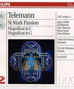 Georg Philipp Telemann – Agnes Giebel, Ira Malaniuk, Theo Altmeyer, Horst Günter, Heinz Rehfuss / Chœur Des Jeunes, Lausanne / Orchestre Pro Arte De Munich / Kurt Redel - St Mark Passion / Magnificat In C, Magnificat In G (2xCD, Comp, RM) (Near Mint (NM or M-))