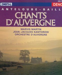 Joseph Canteloube, Jean-Guy Bailly, Marvis Martin, Orchestre D'Auvergne, Jean-Jacques Kantorow - Chants D' Auvergne (CD, Album) (Near Mint (NM or M-))